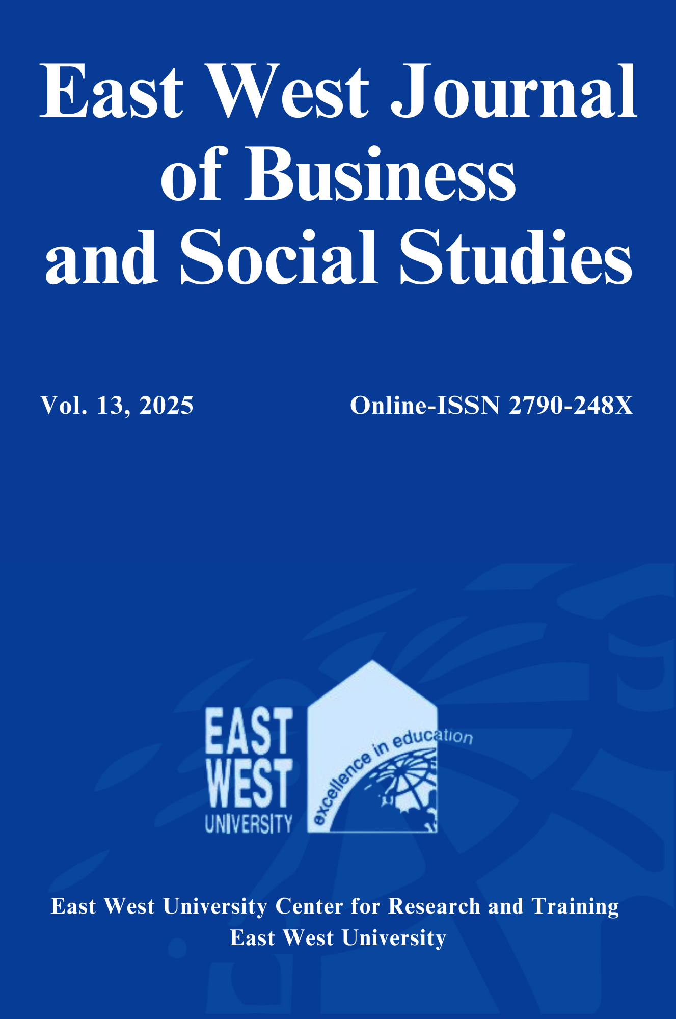 					View Vol. 13 (2025): East West Journal of Business and Social Studies (EWJBSS)
				